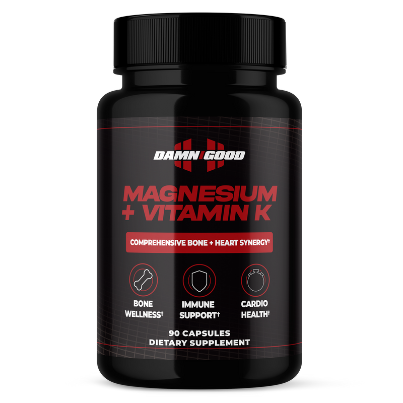 Damn Good™ Magnesium + Vitamin K - Cardiovascular & Skeletal Support - 90 Capsules (30 Servings)